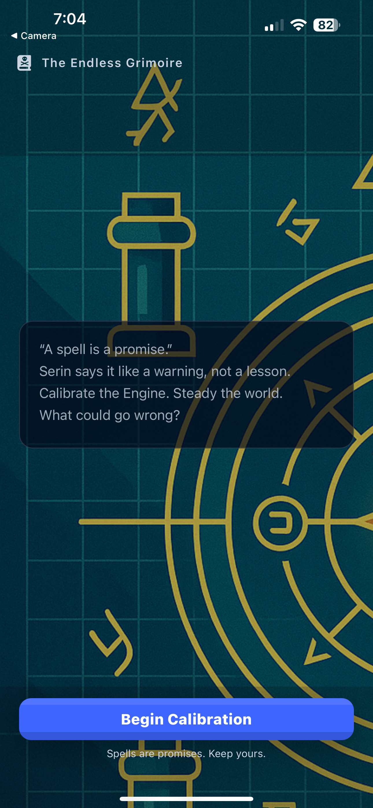 Intro scene with Begin Calibration button and tagline 'Spells are promises. Keep yours.'